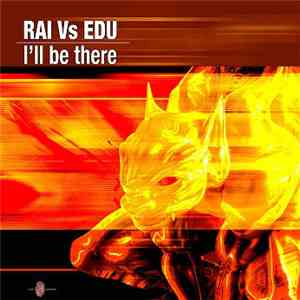 Rai vs. Edu - I'll Be There