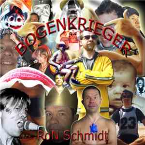 Ron Schmidt - Bogenkrieger