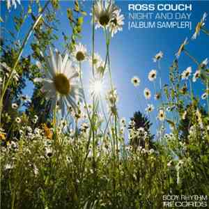 Ross Couch - Night And Day (Album Sampler)
