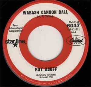 Roy Acuff - Wabash Cannonball / The Great Speckled Bird