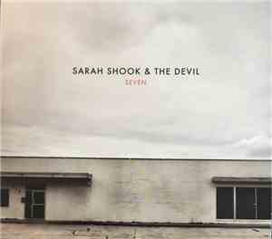 Sarah Shook & The Devil - Seven