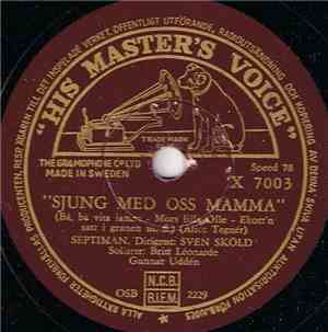 Septiman - Sjung Med Oss Mamma
