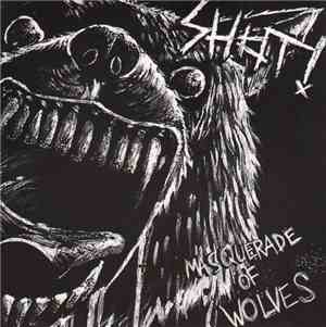 Shot! - Masquerade Of Wolves