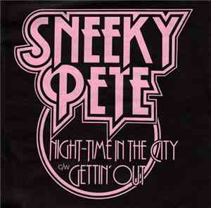 Sneeky Pete - Night-Time In The City