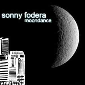Sonny Fodera - Moondance EP