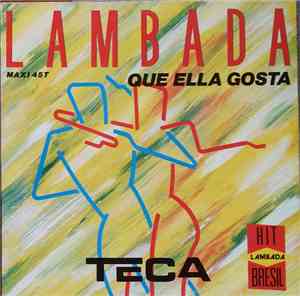 Teca - Lambada Que Ella Gosta