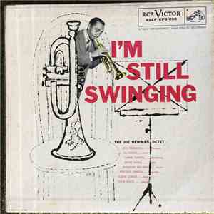The Joe Newman Octet - I'm Still Swinging