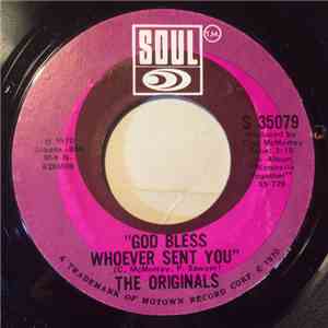 The Originals - God Bless Whoever Sent You