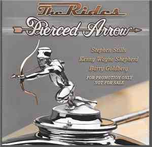 The Rides - Pierced Arrow