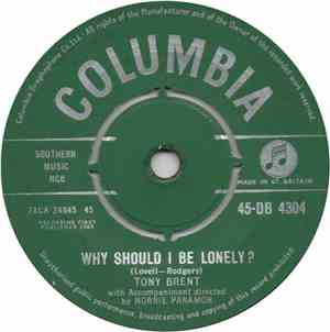 Tony Brent - Why Should I Be Lonely?