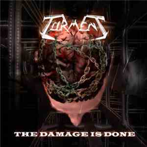 Torment  - The Damage Is Done