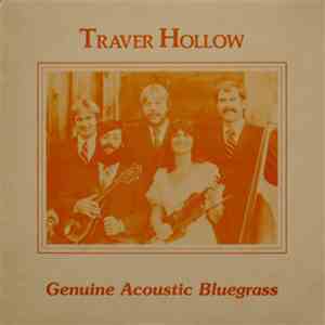 Traver Hollow - Genuine Acoustic Bluegrass