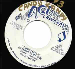 Willie Clayton - Three People (Sleeping In My Bed)