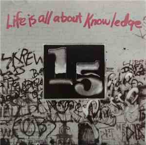 1-5ive Posse - Life Is All About Knowledge