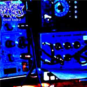 Astral Vomit - Dead Tech 2