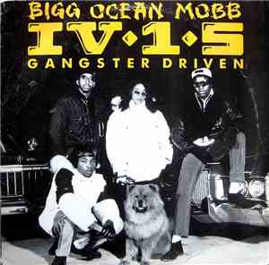 Bigg Ocean Mobb IV-1-5 - Gangster Driven