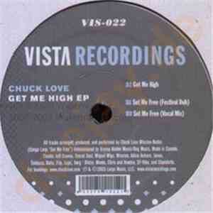 Chuck Love - Get Me High EP