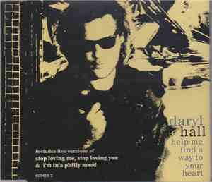 Daryl Hall - Help Me Find A Way To Your Heart