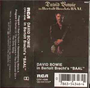 David Bowie - David Bowie In Bertolt Brecht's Baal