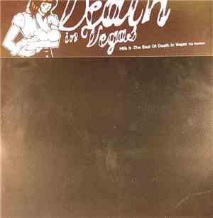 Death In Vegas - Milk It  - The Best Of Death In Vegas (The Remixes)
