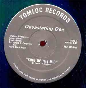 Devastating Dee - King Of The Mic
