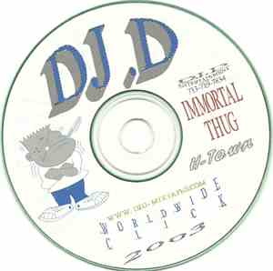 DJ. D - Immortal Thug