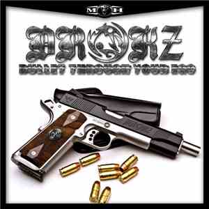 Drokz - Bullet Through Your Ego