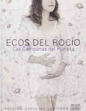 Ecos Del Rocío - Las Campanas Del Planeta