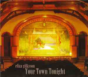 Eliza Gilkyson - Your Town Tonight
