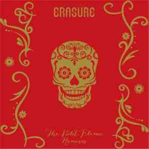 Erasure - The Violet Flame (Remixes)