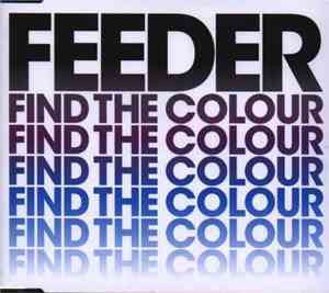 Feeder - Find The Colour