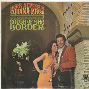 Herb Alpert's Tijuana Brass - South Of The Border