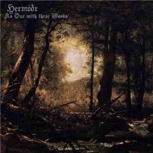 Hermóðr - As One With These Woods