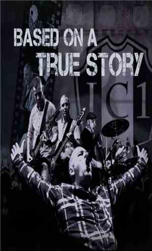 I.C.1 - Based On A True Story
