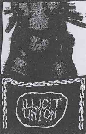Illicit Union - Illicit Union