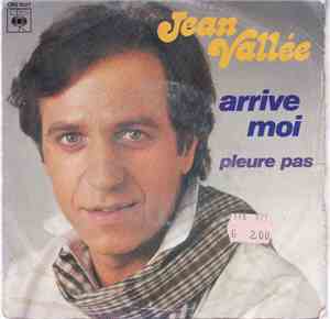 Jean Vallée - Arrive Moi