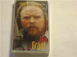 Joe Grant  - Hello Joe - A Call From The Past