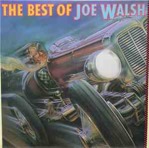 Joe Walsh - The Best Of Joe Walsh