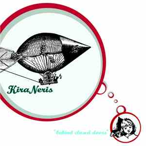Kira Neris - Behind Closed Doors