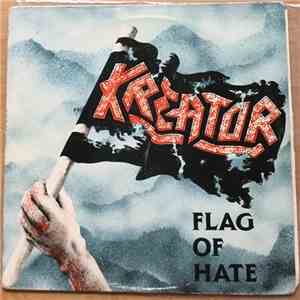 Kreator - Flag Of Hate