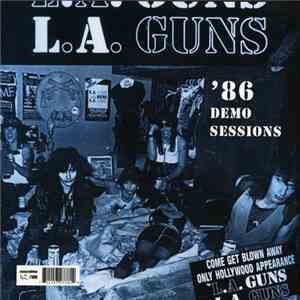 L.A. Guns - '86 Demo Sessions