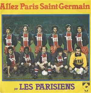Les Parisiens  - Allez Paris Saint Germain