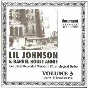 Lil Johnson & Barrel House Annie - Complete Recorded Works In Chronological ...