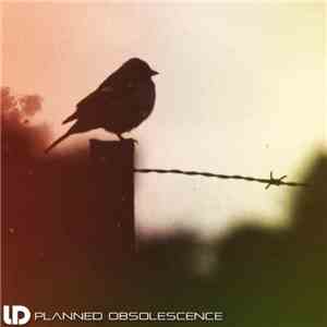 Logical Disorder - Planned Obsolescence