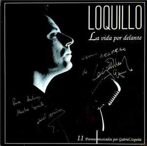 Loquillo - La Vida Por Delante