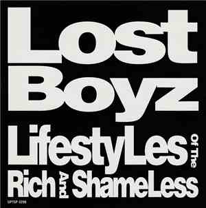 Lost Boyz - Lifestyles Of The Rich And Shameless