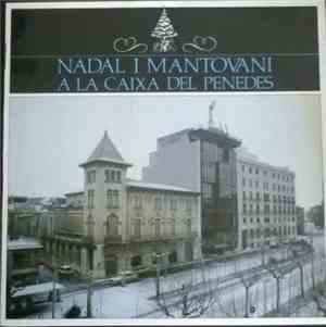 Mantovani - Nadal Y Mantovani A La Caixa Del Penedes