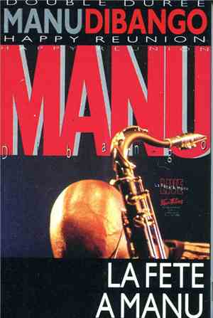 Manu Dibango - La Fete A Manu