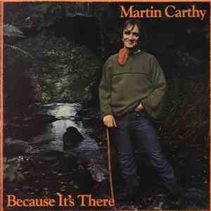 Martin Carthy - Because It's There