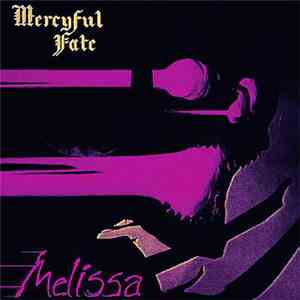 Mercyful Fate - Melissa